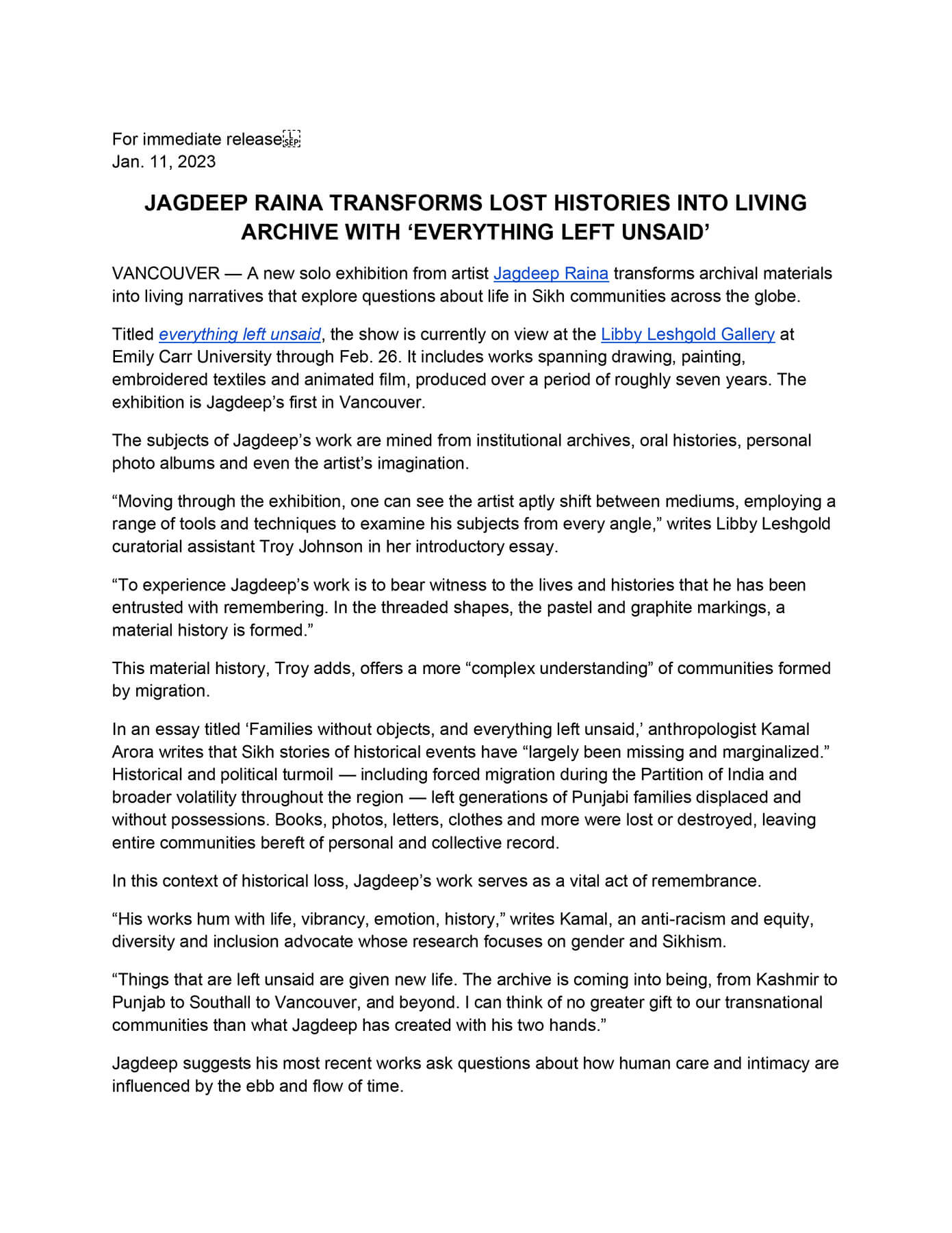 Page 1 of News release: Jagdeep Raina Transforms Lost Histories into living archive with 'everything left unsaid' (January 11, 2023 ) Page 1 of News release: Jagdeep Raina Transforms Lost Histories into living archive with 'everything left unsaid' (January 11, 2023 )