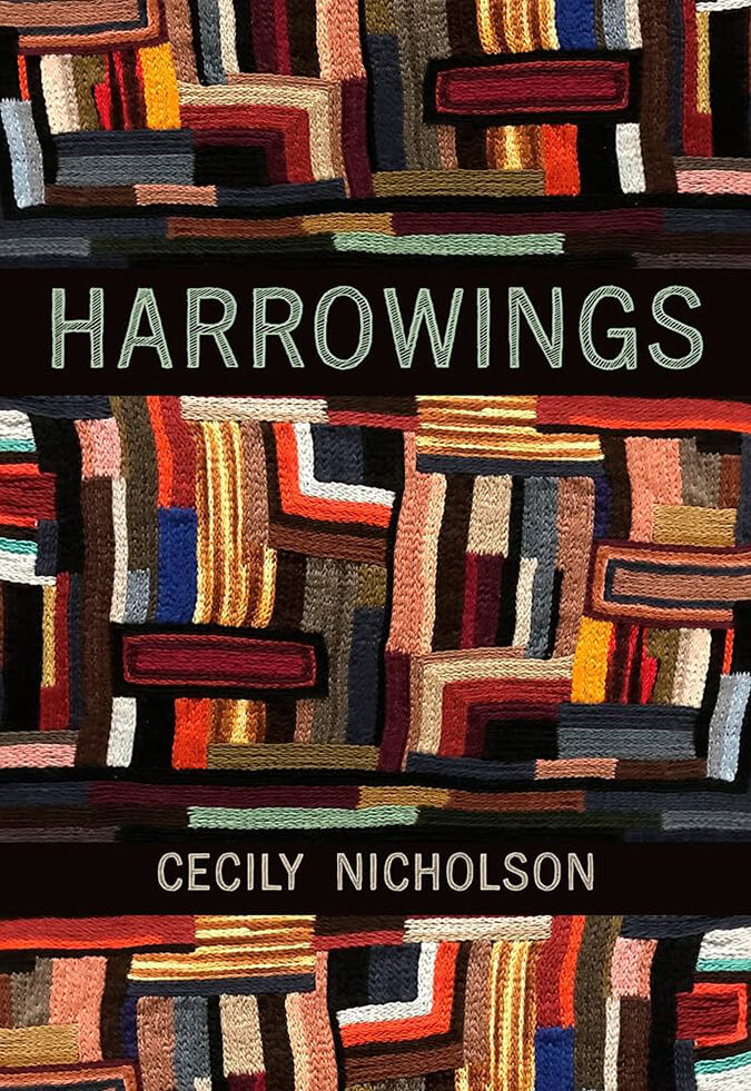 Harrowings by Cecily Nicholson Talon Books (2022)